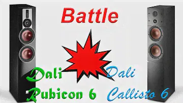 Dali Callisto 6 vs Rubicon 6. Battle